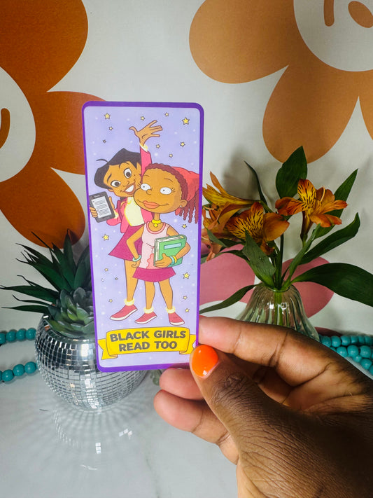 Black Girls Read Too Bookmark