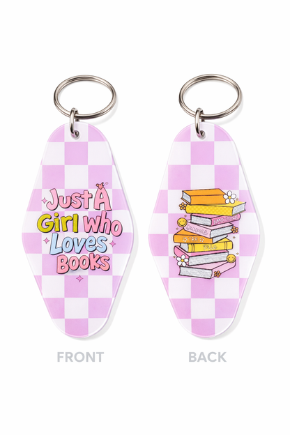 Just A Girl Who Loves Books KeyChain