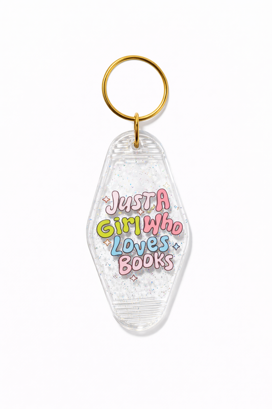 Just A Girl Who Loves Books KeyChain