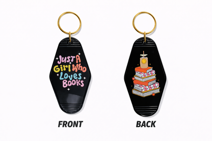Just A Girl Who Loves Books KeyChain