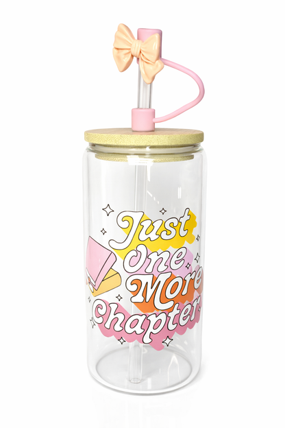 Just One More Chapter 16 oz glass cup