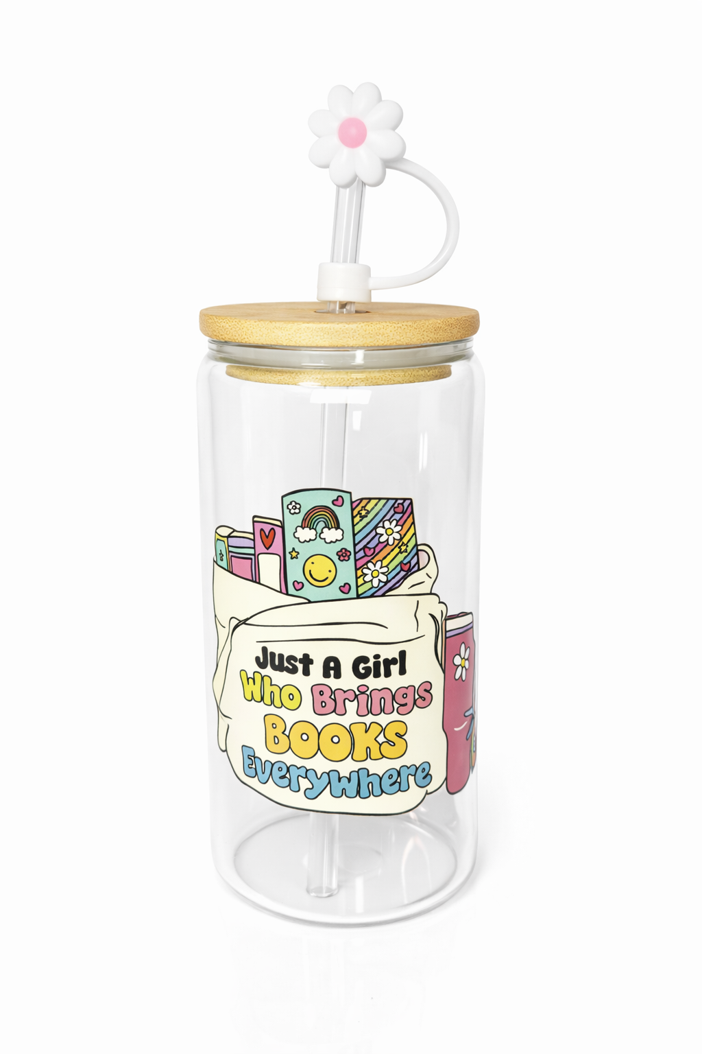 Just A Girl That Brings Books Everywhere 16 OZ Glass Cup