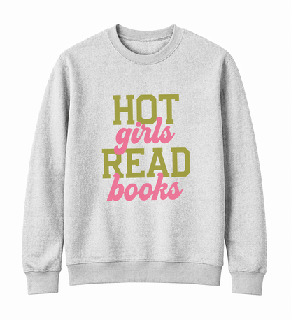 Hot Girls Read Books Crewneck
