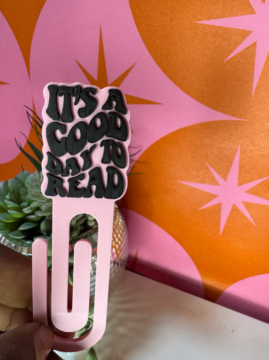 It's A Good Day to Read Bookmark