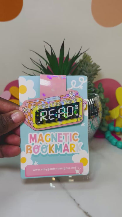 It's Always a Good time To Read Magnetic BookMark