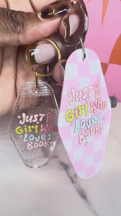 Just A Girl Who Loves Books KeyChain